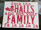 Deck the halls- not your family