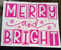 Merry & Bright