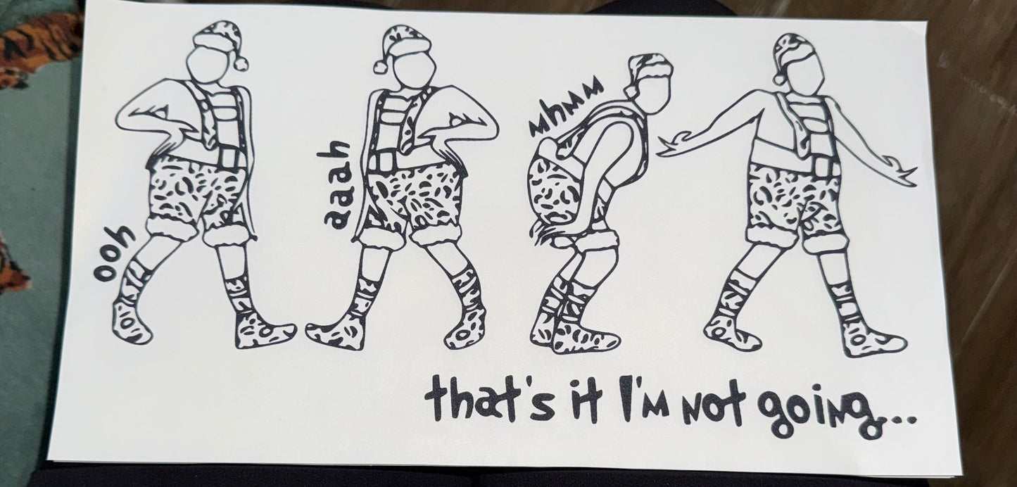 Grinch- I’m not going!